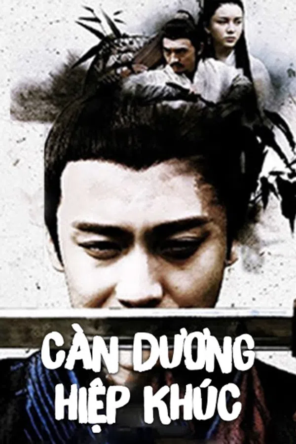 Poster phim Càn Dương Hiệp Khúc trên Motchill