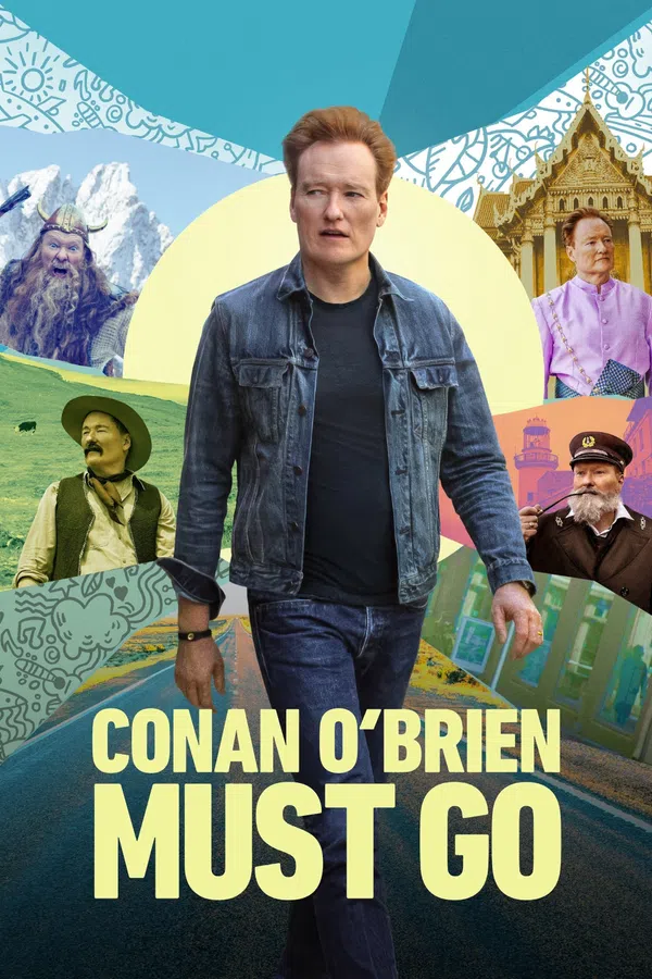 Poster phim Conan O'brien Phải Đi Bằng Được (Phần 1) trên Motchill