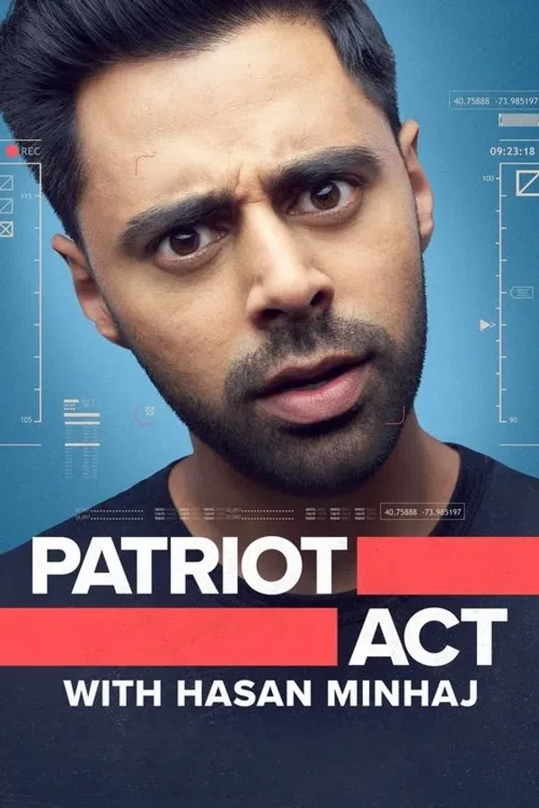 Poster phim Đạo Luật Yêu Nước Với Hasan Minhaj (Phần 2) trên Motchill