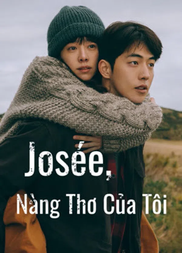 Poster phim Josée, Nàng Thơ Của Tôi trên Motchill