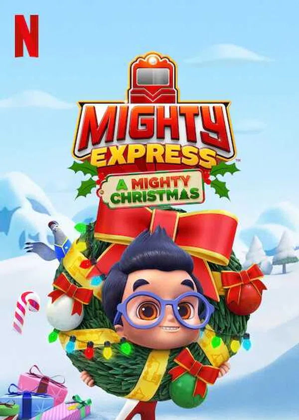 Poster phim Mighty Express: Cuộc phiêu lưu Giáng sinh trên Motchill