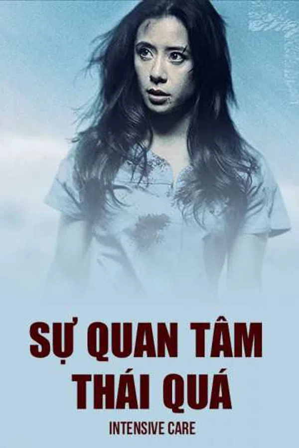 Poster phim Sự Quan Tâm Thái Quá trên Motchill